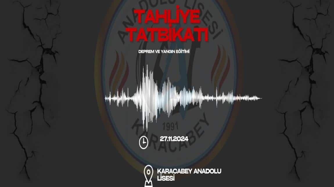 TAHLİYE TATBİKATI 